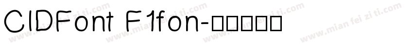 CIDFont F1fon字体转换